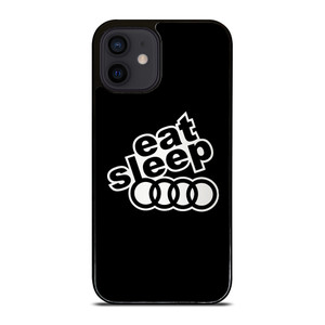 EAT SLEEP AUDI iPhone 12 Mini Case Cover EAT SLEEP AUDI iPhone 12 Mini Case Cover