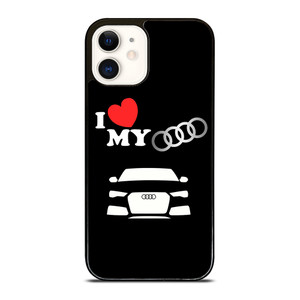 I LOVE MY AUDI iPhone 12 Case Cover