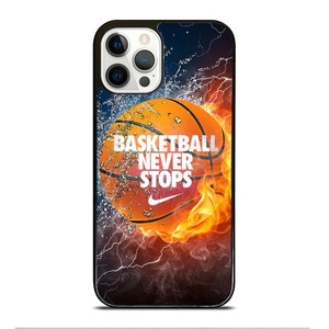 BASKETBALL NEVER STOPS  3 iPhone 12 Pro Case Cover