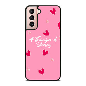 I LOVE YOU FOR A THOUSAND YEARS Samsung Galaxy S21 Case Cover