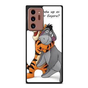EEYORE DONKEY AND TIGGER QUOTE Samsung Galaxy Note 20 Ultra Case Cover