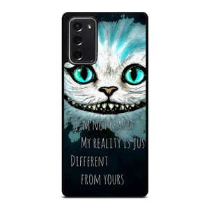 CHESHIRE CAT QUOTE Samsung Galaxy Note 20 Case Cover
