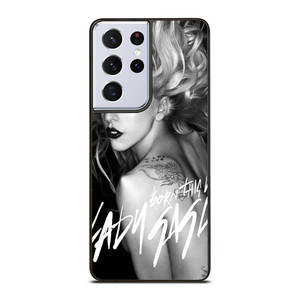 LADY GAGA BORN THIS WAY Samsung Galaxy S21 Ultra Case Cover