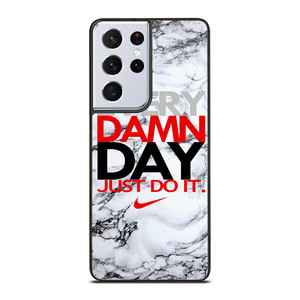 NIKE EVERY DAMN DAY MARBLE Samsung Galaxy S21 Ultra Case Cover