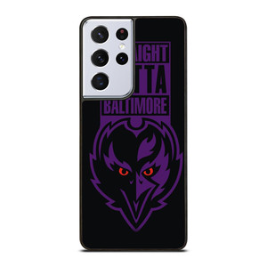 STRAIGHT OUTTA BALTIMORE BALTIMORE RAVENS Samsung Galaxy S21 Ultra Case Cover