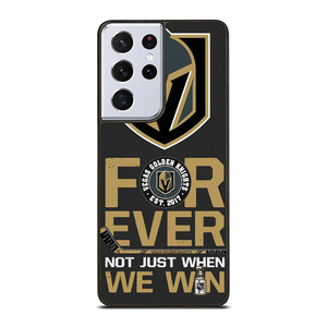 VEGAS GOLDEN KNIGHT FOR EVER NOY WHEN WE WIN Samsung Galaxy S21 Ultra Case Cover