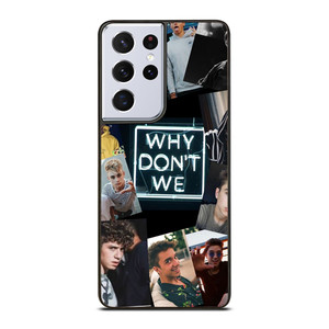 WHY DON'T WE COLLAGE 3 Samsung Galaxy S21 Ultra Case Cover WHY DON'T WE COLLAGE 3 Samsung Galaxy S21 Ultra Case Cover