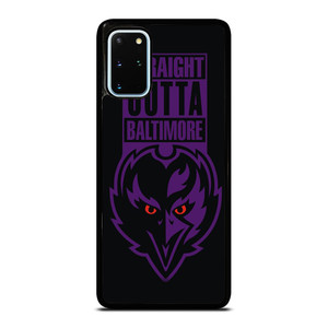 STRAIGHT OUTTA BALTIMORE BALTIMORE RAVENS Samsung Galaxy S20 Plus Case Cover