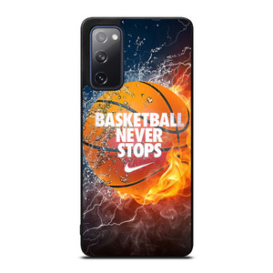 BASKETBALL NEVER STOPS 3 Samsung Galaxy S20 FE Case Cover