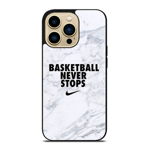 BASKETBALL NEVER STOPS MARBLE iPhone 14 Pro Max Case Cover