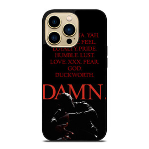 KENDRICK LAMAR DAMN QUOTES iPhone 14 Pro Max Case Cover