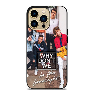 WHY DON'T WE IN THE LIMELIGHT iPhone 14 Pro Max Case Cover