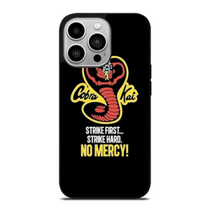 COBRA KAI KARATE NO MERCY iPhone 14 Pro Case Cover COBRA KAI KARATE NO MERCY iPhone 14 Pro Case Cover