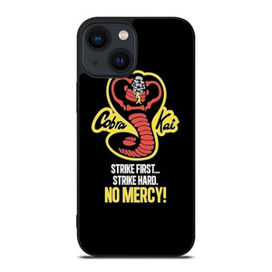 COBRA KAI KARATE NO MERCY iPhone 14 Plus Case Cover COBRA KAI KARATE NO MERCY iPhone 14 Plus Case Cover