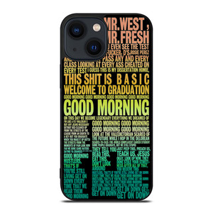 KANYE WEST RAPPER LYRICS iPhone 14 Plus Case Cover KANYE WEST RAPPER LYRICS iPhone 14 Plus Case Cover