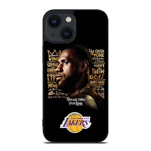 LEBRON JAMES QUOTE LA LAKERS iPhone 14 Plus Case Cover LEBRON JAMES QUOTE LA LAKERS iPhone 14 Plus Case Cover