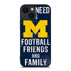 MICHIGAN WOLVERINES FOOTBALL QUOTES iPhone 14 Plus Case Cover MICHIGAN WOLVERINES FOOTBALL QUOTES iPhone 14 Plus Case Cover