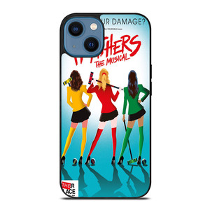 HEATHERS BROADWAY MUSICAL iPhone 14 Case Cover HEATHERS BROADWAY MUSICAL iPhone 14 Case Cover
