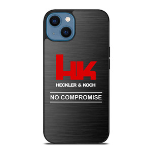 HECKLER AND KOCH NO COMPROMISE iPhone 14 Case Cover HECKLER AND KOCH NO COMPROMISE iPhone 14 Case Cover