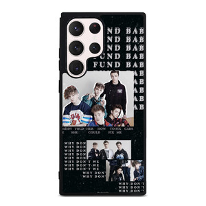 WHY DON'T WE 3 Samsung Galaxy S23 Ultra Case Cover