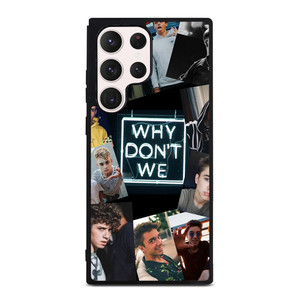 WHY DON'T WE COLLAGE 2 Samsung Galaxy S23 Ultra Case Cover
