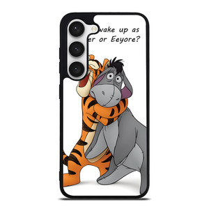 EEYORE DONKEY AND TIGGER QUOTE Samsung Galaxy S23 Case Cover EEYORE DONKEY AND TIGGER QUOTE Samsung Galaxy S23 Case Cover
