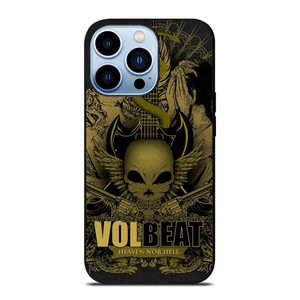 VOLBEAT HEAVEN NOR HELL iPhone 13 Pro Max Case Cover