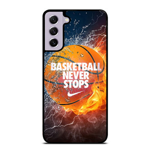 BASKETBALL NEVER STOPS 3 Samsung Galaxy S21 FE Case Cover