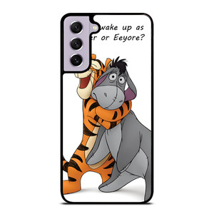 EEYORE DONKEY AND TIGGER QUOTE Samsung Galaxy S21 FE Case Cover
