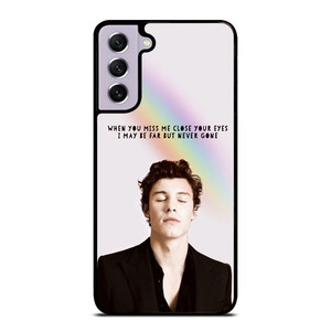 SHAWN MENDES QUOTE Samsung Galaxy S21 FE Case Cover SHAWN MENDES QUOTE Samsung Galaxy S21 FE Case Cover