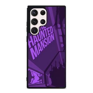 DISNEY DISNEYLAND THE HAUNTED MANSION Samsung Galaxy S23 Ultra Case Cover