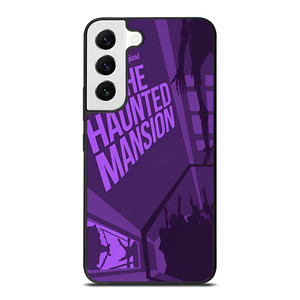 DISNEY DISNEYLAND THE HAUNTED MANSION Samsung Galaxy S22 Case Cover