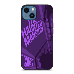 DISNEY DISNEYLAND THE HAUNTED MANSION iPhone 14 Case Cover DISNEY DISNEYLAND THE HAUNTED MANSION iPhone 14 Case Cover