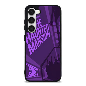 DISNEY DISNEYLAND THE HAUNTED MANSION Samsung Galaxy S23 Case Cover