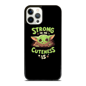 BABY YODA STAR WARS STRONG CUTENESS iPhone 12 Pro Case Cover