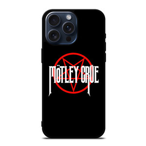 MOTLEY CRUE ROCK BAND LOGO iPhone 15 Pro Max Case Cover