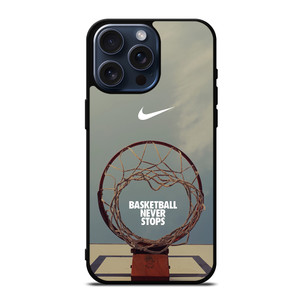 NIKE BASKETBALL NEVER STOPS RING iPhone 15 Pro Max Case Cover