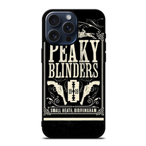 PEAKY BLINDERS 1919 BIRMINGHAM iPhone 15 Pro Max Case Cover PEAKY BLINDERS 1919 BIRMINGHAM iPhone 15 Pro Max Case Cover