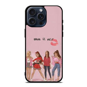 THANK U NEXT ARIANA GRANDE iPhone 15 Pro Max Case Cover