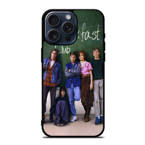 THE BREAKFAST CLUB iPhone 15 Pro Max Case Cover THE BREAKFAST CLUB iPhone 15 Pro Max Case Cover