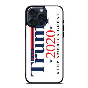 TRUMP 2020 KEEP AMERICA GREAT iPhone 15 Pro Max Case Cover