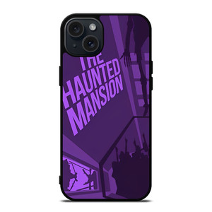 DISNEY DISNEYLAND THE HAUNTED MANSION iPhone 15 Plus Case Cover DISNEY DISNEYLAND THE HAUNTED MANSION iPhone 15 Plus Case Cover