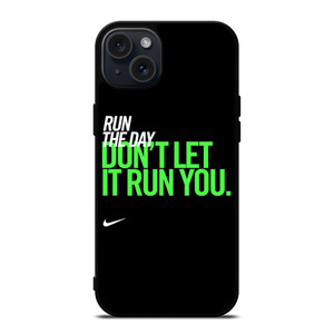 NIKE RUN THE DAY iPhone 15 Plus Case Cover