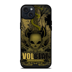 VOLBEAT HEAVEN NOR HELL iPhone 15 Plus Case Cover