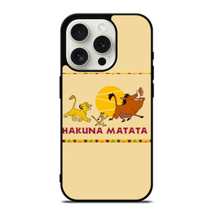 HAKUNA MATATA LION KING iPhone 15 Pro Case Cover HAKUNA MATATA LION KING iPhone 15 Pro Case Cover