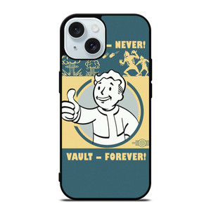 FALLOUT VAULT FOREVER iPhone 15 Case Cover FALLOUT VAULT FOREVER iPhone 15 Case Cover