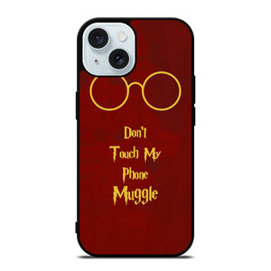 HARRY POTTER DONT TOUCH MY PHONE iPhone 15 Case Cover