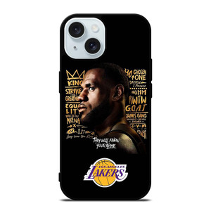 LEBRON JAMES QUOTE LA LAKERS iPhone 15 Case Cover