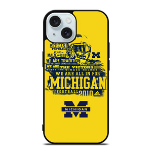 MICHIGAN WOLVERINES QUOTE NFL iPhone 15 Case Cover MICHIGAN WOLVERINES QUOTE NFL iPhone 15 Case Cover