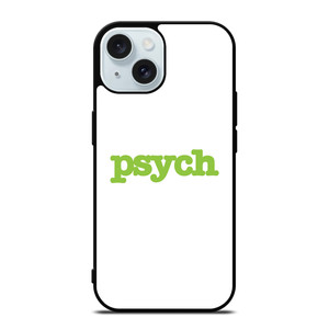 PSYCH OFF WHITE iPhone 15 Case Cover
